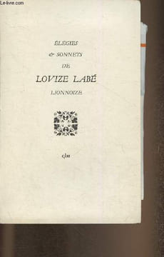 "Elégies et sonnets de Louise Labé (Collection ""Voix de la terre"")". Labé Louise