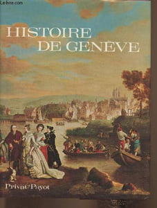 "Histoire de Genève (Collection ""Univers de la France et des pays francophones"")"