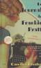 Le journal de Frankie Pratt- Scarbook. Preston Caroline