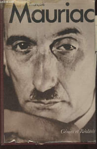 "François Mauriac (Collection ""Génies et réalités"")"