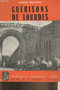 "Guérisons de Lourdes (Collection ""Le poids du jour"")"