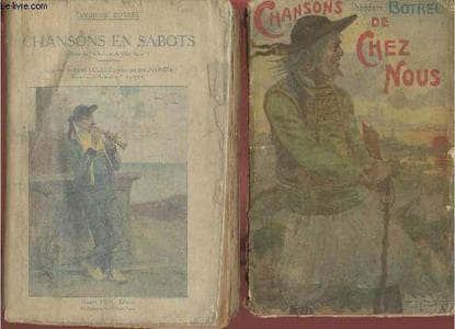 Chansons de chez nous+ Chansons en Sabots (en 2 volumes)