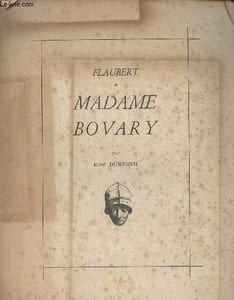 Flaubert et Madame Bovary (Collection de documents des textes français)