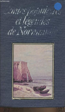 "Contes populaires et légendes de Normandie (Collection ""Richesse du folklore de France"")". Collectif