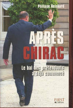 Après Chirac, le bal des prétendants a déjà commencé. Reinhard Philippe