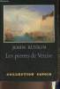 "Les pierres de Venise - Avec l'index Vénicien (Collection ""Savoir"")". Ruskin John