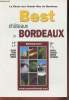 La revue des grands vins de Bordeaux- Best châteaux in Bordeaux. Collectif