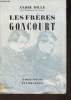 "Les frères Goncourt- La vie littéraire à Paris pendant la seconde moitié du XIXe siècle. (Collection ""Les grandes biographies"")". Billy André