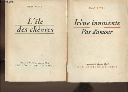 Lot de 2 ouvrages/ L'île des chèvres- Irène innocente suivi de Pas d'amour