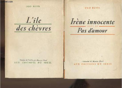 Lot de 2 ouvrages/ L'île des chèvres- Irène innocente suivi de Pas d'amour