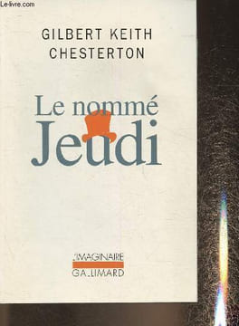 "Le nommé Jeudi- une cauchemar (Collection ""L'imaginaire"")". Keith Gilbert, Chesterton