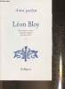 "Ainsi parlait Léon Bloy- Dits et maximes de vie choisis et présentés par Yves Leclair (Collection ""Ainsi parlait"")". Bloy Léon, Leclair Yves