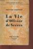 "La vie d'Olivier de Serres (Collection ""Les cahiers ruraux"" 2)". Lequenne Fernand