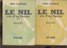 Le Nil-Vie d'un fleuve Tomes I et II. Ludwig Emil