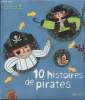 "10 histoires de pirates (Collection ""Contes et +"")". Collectif