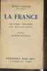"La France- Son visage, son peuple, ses ressources (Collection ""Géographie pour tous"")". Granger Ernest