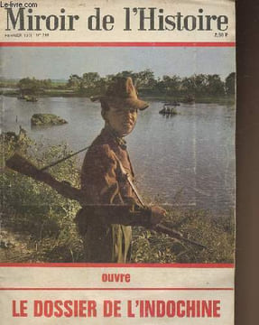Miroir de l'Histoire n°218- Février 1968- Le dossier de l'Indochine- Sommaire: Dossier de l'Indochine, Hannibal contre Spicion, La Renaissance et ...