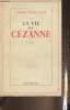 La vie de Cézanne. Perruchot Henri