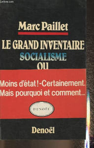 Le grand inventaire : Socialisme ou libéralisme