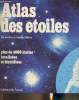 Atlas des étoiles- plus de 4000 étoiles localisées et identifiées. Mitton Jacqueline et Simon