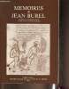 Mémoires de Jean Burel Tome I- Journal d'un bourgeois du Puy à l'époque es Guerres de religion publiés et anotés par Augustin Chassaing. Burel Jean, ...