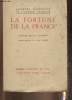 La fortune de la France. Bainville Jacques