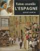 "L'Espagne (Collection ""Visitons ensemble"")". Martin Rupert