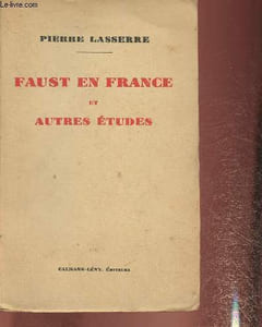Faust en France et autres études