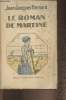 Le roman de Martine. Bernard Jean-Jacques