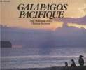 Galapagos Pacifique. Maldonado-Robles Luis, Sarramon Christian