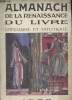 L'Almanach de la Renaissance du livre- Littéraire et artistique- 1922. Collectif