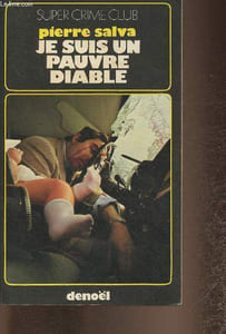 "Je suis un pauvre diable (Collection ""Super Crime club"" n°290)"