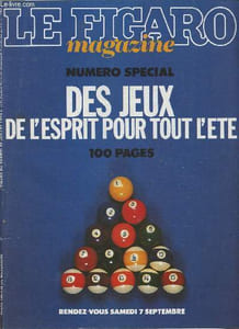Le Figaro magazine n°14595- N°spécial du 27 juillet 1991- Les jeux de l'esprit pour tout l'été- Sommaire: Michel Laclos: le croisé des mots par Yves Gourmelon, La balade des monuments de Paris par Seb Janiak, C'était fermé de l'intérieur par Alain Demouzo