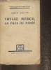 Voyage musical au pays du passé. Rolland Romain