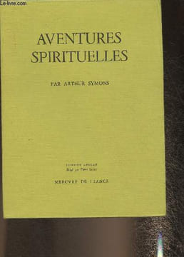 Aventures spirituelles. Symons Arthur