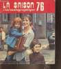 La saison cinématographique 76- La revue du cinéma n°309-310- octobre 1976. Collectif
