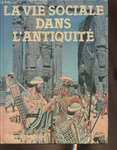 La vie sociale dans l'antiquité