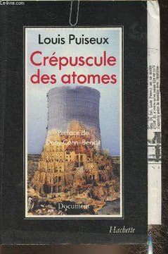 "Crépuscules des atomes (Collection ""Document"")". Puiseux Louis