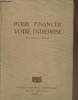 "Pour financer votre entreprise (Collection ""Etudes sur les affaires"")". Fayolle-Lefort M.E.