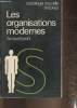"Les organisations modernes (Collection ""Sociologie nouvelle, théories"")". Etzioni Amitai