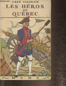 Les héros du Québec