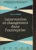"Intervention et changement dans l'entreprise (Collection ""Organisation et sciences humaines"" n&deg;13)". Jaques Elliott