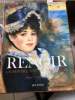 Renoir, un peintre, une vie, une oeuvre. Hoog Michel, Wadley Nicholas