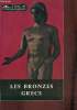 "Les bronzes grecs (Collection ""L'oeil du connaisseur"")". Charbonneaux Jean