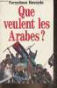 Que veulent les arabes?. Hoveyda Freydoun