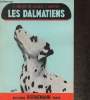 Les dalmatiens. Grilhot de Caubios D'Andrian R.