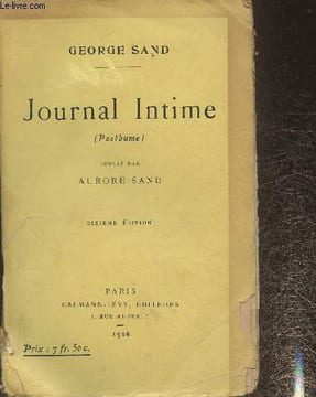 Journal intime (posthume). Sand George, Sand Aurore
