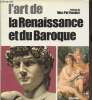 L'art de la Renaissance et du Baroque. Fouchet Max-pol, Collectif