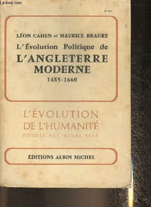 "L'évolution politique de l'Angleterre moderne 1485-1660 (Collection ""L'évolution de l'humanité"")"