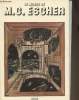 Le monde M.C. Escher. Locher J.L., Broos C.H.A., Escher M.C., Coxeter
